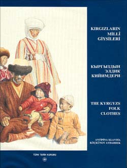 Kırgızların Milli Giysileri