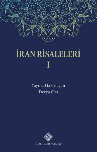 İran Risaleleri I
