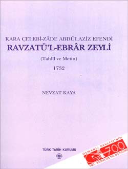 Ravzatü`l-Ebrâr Zeyli (Tahlil ve Metin) 1732