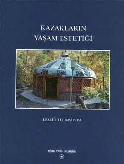Kazakların Yaşam Estetiği