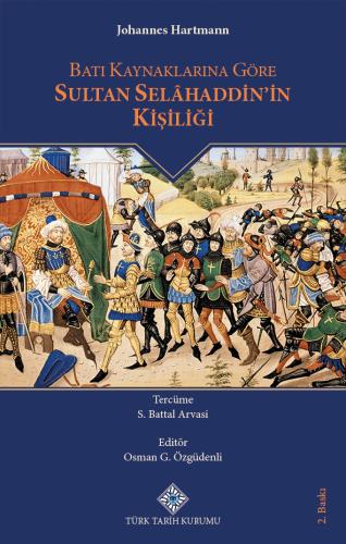 Batı Kaynaklarına Göre Sultan Selâhaddin'in Kişiliği