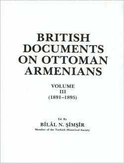 British Documents On Ottoman Armenians, Volume III (1891-1895)