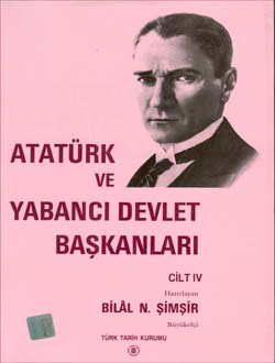 Atatürk ve Yabancı Devlet Başkanları 4