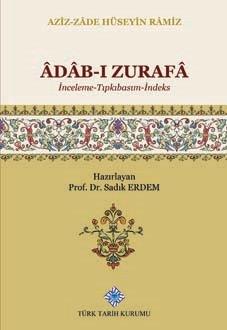 Âdâb-ı Zurafâ (İnceleme-Tıpkıbasım-İndeks)