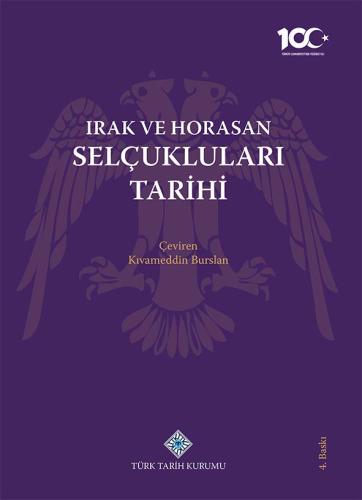 Irak ve Horasan Selçukluları Tarihi
