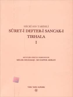 Sûret-i defter-i Sancak-ı Tırhala I. Cilt ve II. Cilt (Takım Satılmakt