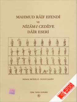 Mahmud Râif Efendi ve Nizâm-ı Cedîd`e Dâir Eseri