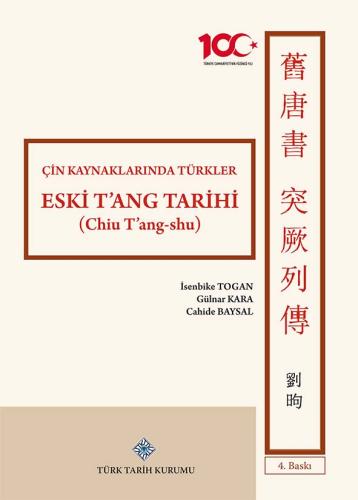 Çin Kaynaklarında Türkler Eski T'ang Tarihi (chiu T'ang-shu)