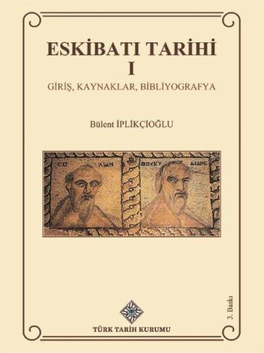 Eskibatı Tarihi I Giriş, Kaynaklar, Bibliyografya