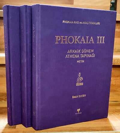 Phokaia III - Phokaia Kazı ve Araştırmaları Arkaik Dönem Athena Tapınağı