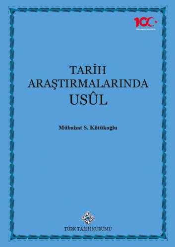 Tarih Araştırmalarında Usûl