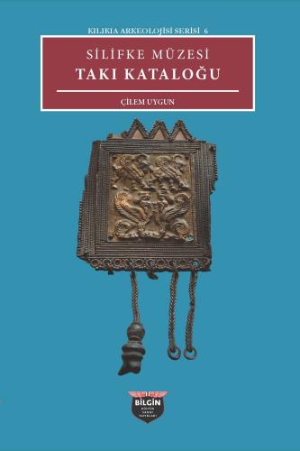 Silifke Müzesi Takı Kataloğu