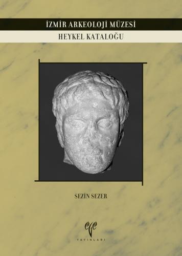 İzmir Arkeoloji Müzesi Heykel Kataloğu