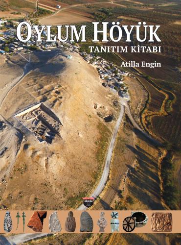 Oylum Höyük Tanıtım Kitabı